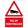 Waarschuwingsbord "pas Op Robotmaaier " -Makita Verkoopwinkel 18523 0 800x800 1